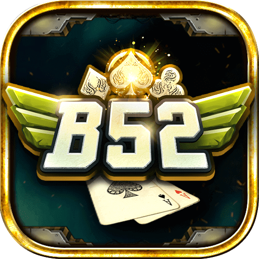 B52 – Game bài Đổi Thưởng Bom Tấn – Tải B52.Win APK, PC, IOS nhận thưởng hot nhất Update 01/2025