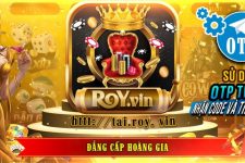 Roy Vin – Game bài đẳng cấp hoàng gia – Tải RoyVin update Phiên Bản Mới nhất 2022