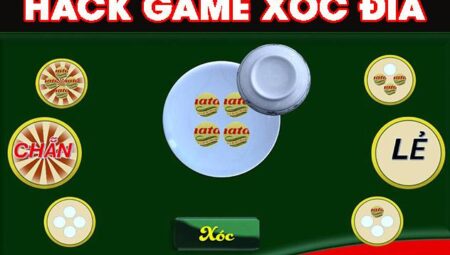 Hack Game Xóc Đĩa Online –  Tải nhanh phần mềm hack xóc đĩa đổi thưởng uy tín và mới nhất 2022