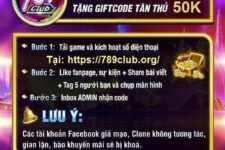 Gift Code 789 CLub – Khuyến mãi 789 CLub – Tặng 100K Khi Đăng Ký