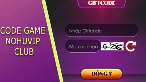 Hướng dẫn nhập Gift Code Nohu