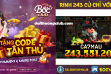 Gift Code Boc Club – Siêu khuyến mãi ăn tiền 100% lên đến chục triệu đồng