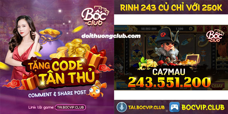 Điểm mặt những chương trình tặng Gift Code Boc Club cực chất