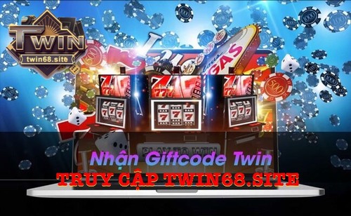 Chương trình tặng Gift Code TWin68 hàng ngày 