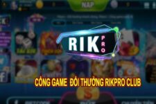 RikPro CLub – Tại đây có cổng game đổi thưởng trực tuyến chơi xanh chín số 1 năm 2022