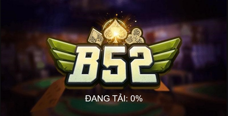 B52 Game - Nơi hội tụ những anh tài trong làng cá cược