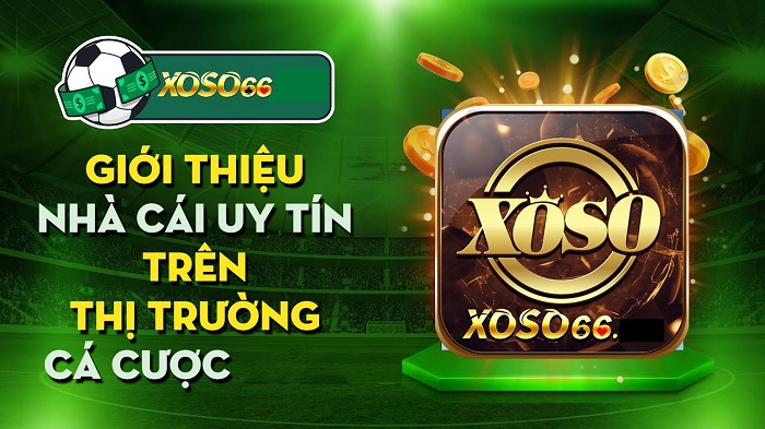 Địa chỉ nhà cái uy tín Xoso66