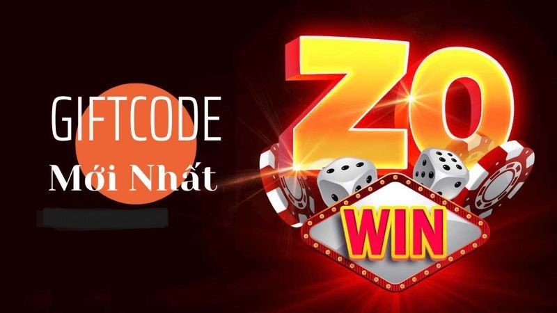 Zowin Giftcode giá trị nhất 2023 game thủ mới không thể bỏ qua