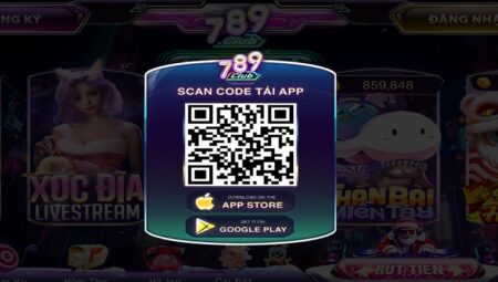 Hướng dẫn tải app 789Club – App game chơi siêu mượt, ưu đãi khủng