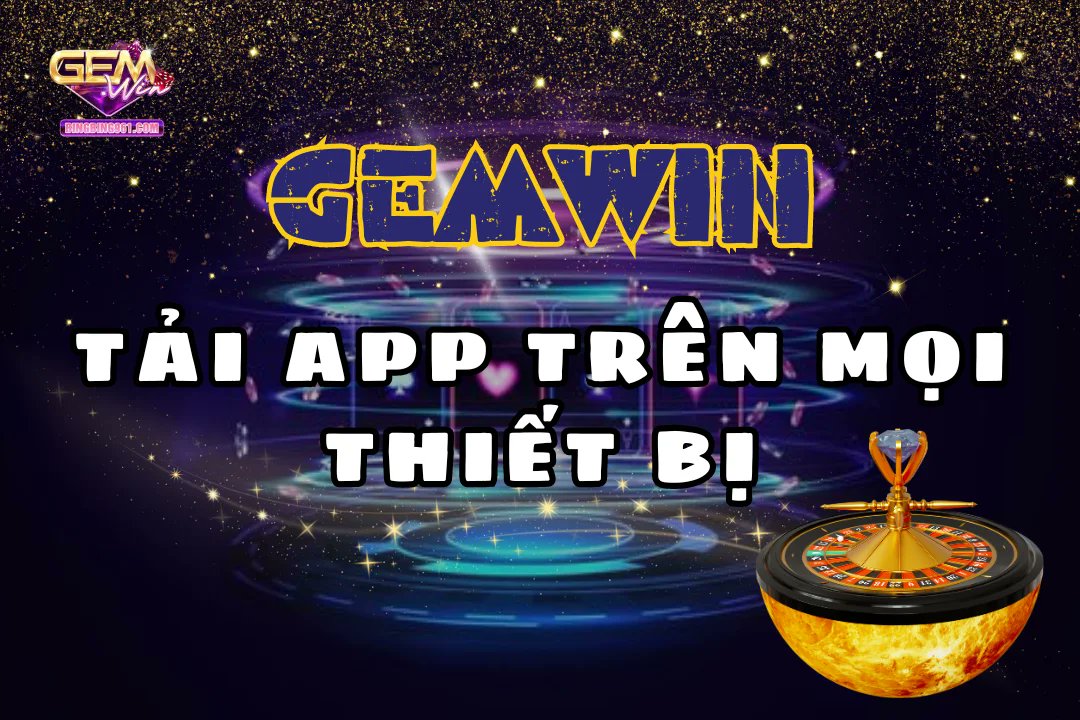 Hướng dẫn tải app Gemwin nhận khuyến mãi