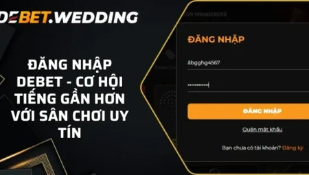 Hướng dẫn đăng nhập Debet nhanh chóng và an toàn